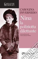 Nina la poliziotta dilettante libro