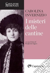 I misteri delle cantine libro