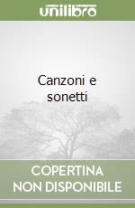 Canzoni e sonetti libro