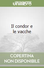 Il condor e le vacche