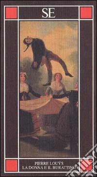 La donna e il burattino libro