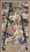 Lettere, riflessioni, testimonianze libro di Pollock Jackson Pontiggia E. (cur.)