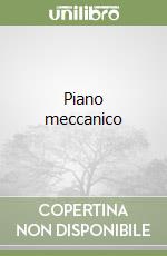 Piano meccanico libro