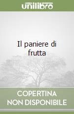 Il paniere di frutta