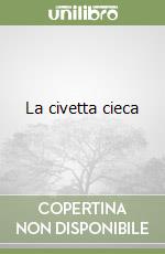 La civetta cieca libro