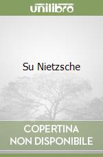 Su Nietzsche