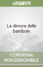 La dimora delle bambole libro