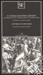 Il Vangelo secondo Giovanni-Lettere di Giovanni libro