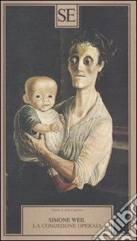 La Condizione operaia