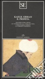 Il profeta. Con appendice iconografica libro