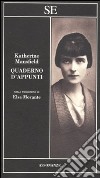 Quaderno d'appunti libro di Mansfield Katherine; Middleton Murry J. (cur.)
