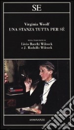 Una stanza tutta per sè libro