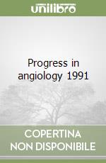 Progress in angiology 1991 libro