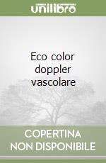 Eco color doppler vascolare