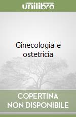 Ginecologia e ostetricia