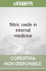 Nitric oxide in internal medicine