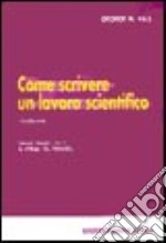 Come scrivere un lavoro scientifico