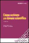 Come scrivere un lavoro scientifico libro