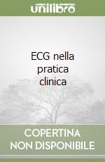 ECG nella pratica clinica