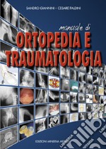 Manuale di ortopedia e traumatologia