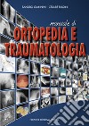 Manuale di ortopedia e traumatologia libro