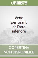 Vene perforanti dell'arto inferiore libro