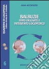 Balbuzie. Stato dell'arte e intervento logopedico libro