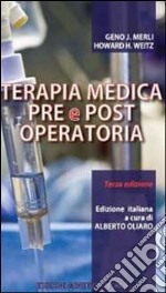 Terapia medica pre e post operatoria