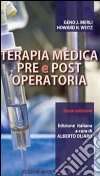 Terapia medica pre e post operatoria libro