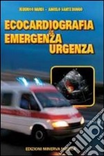 Ecocardiografia in emergenza-urgenza