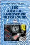 IEC Atlas of endoscopic ultrasound libro