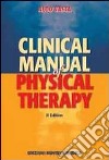 Clinical manual of physical therapy libro di Vasta Aldo