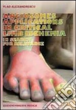 Angiosomes applications in critical limb ischemia. On search for relevance libro