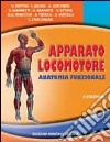 Apparato locomotore. Anatomia funzionale libro