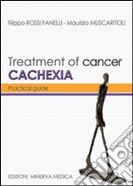 Treatment of cancer cachexia. Practical guide