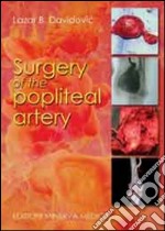 Surgery of the popliteal artery libro