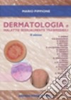 Dermatologia e malattie sessualmente trasmissibili libro