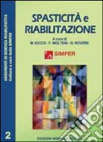 Spasticità e riabilitazione