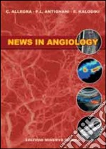 News in angiology