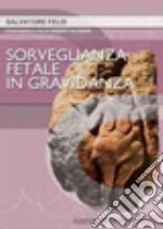 Sorveglianza fetale in gravidanza libro