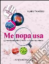 Menopausa. Approccio multidisciplinare nella pratica clinica libro