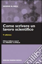 Come scrivere un lavoro scientifico