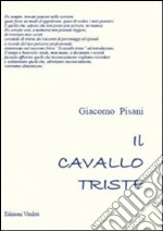 Il cavallo triste libro