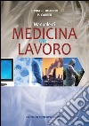 Manuale di medicina del lavoro libro di Pira Enrico Romano Canzio Carrer Paolo