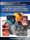 Endoscopic management of pancreatico-biliary cancer and precancerous conditions libro