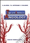 Tips and tricks in angiology libro