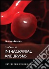 Treatment of intracranial aneurysms libro di Lanzino Giuseppe