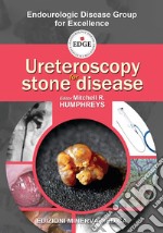 Ureteroscopy for stone disease libro