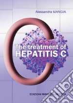 The treatment of hepatitis C