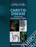 Carotid disease. Clinical and morphological insights